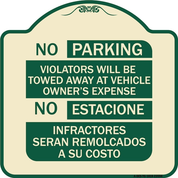 Signmission No Parking Violators Will Be Towed Away at Vehicle Owners Expense No Estacione Infra, TG-1818-23594 A-DES-TG-1818-23594 - main